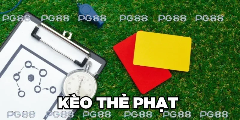 Kèo thẻ phạt tài xỉu trong cá độ bóng đá PG88