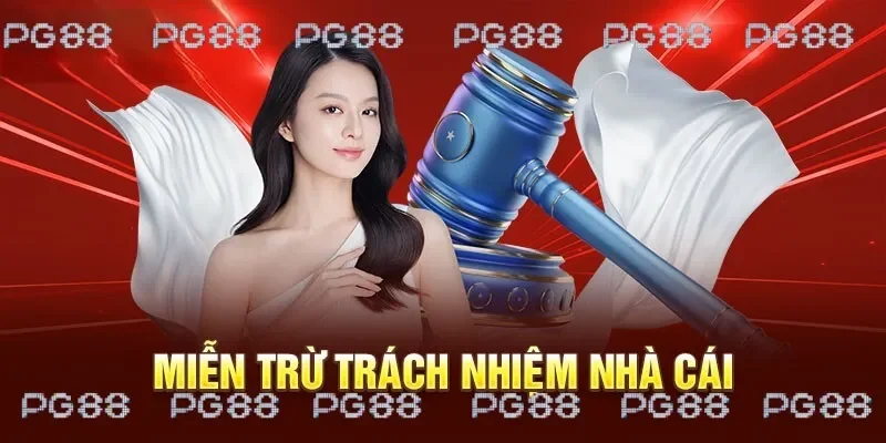 PG88 miễn trừ trách nhiệm nếu bạn không tuân thủ quy tắc